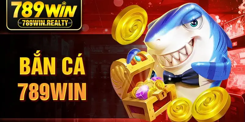 Bắn Cá 789Win - Săn Thưởng Dưới Đáy Đại Dương Hấp Dẫn